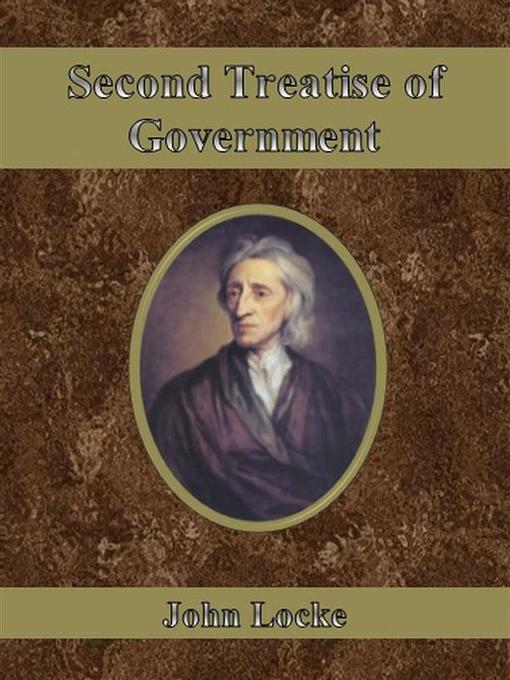 Title details for Second Treatise of Government by John Locke - Wait list
